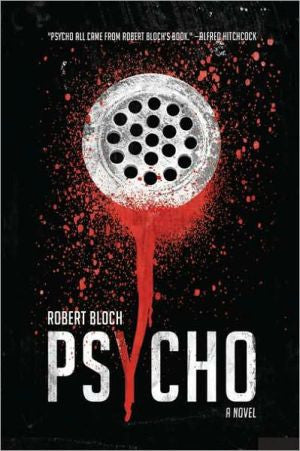 Psycho A Novel