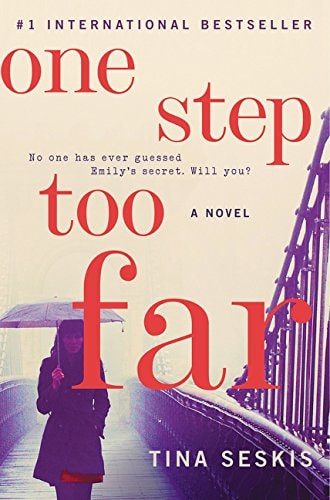 One Step Too Far: A Novel