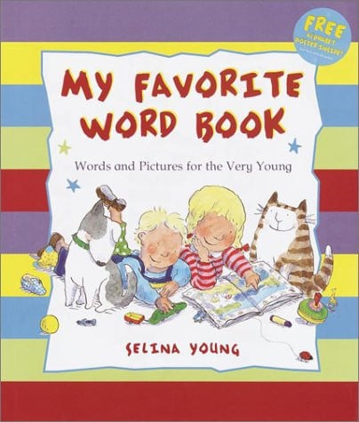 My Favorite Word Book: Words and Pictures for the Very Young