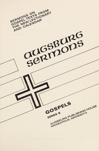 Augsburg Sermons: Gospels-Series A