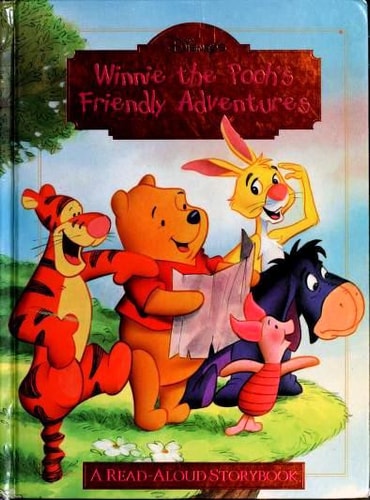 Disney's Winnie the Pooh's Friendly Adventures A Read-aloud Storybook Collection