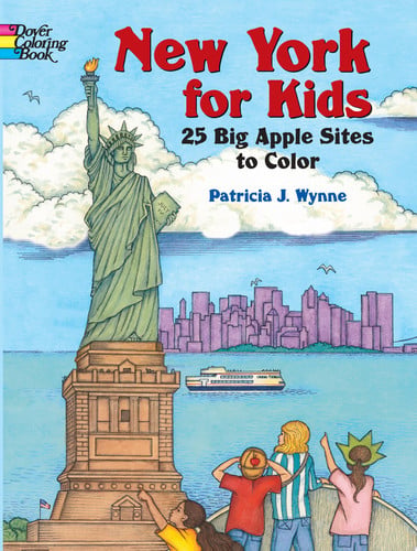 New York for Kids: 25 Big Apple Sites to Color (Dover Coloring Books)