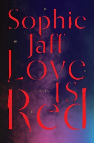 Love Is Red (The Nightsong Trilogy)