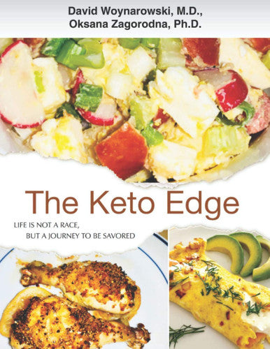 The Keto Edge: Keto Secrets That Change Your Body, Your Health, Your Future, and Your Life!