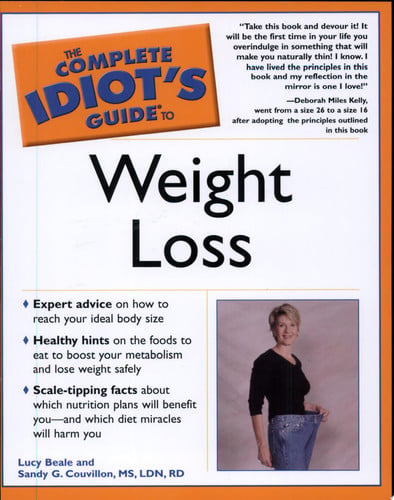 Complete Idiot's Guide to Weight Loss (The Complete Idiot's Guide)