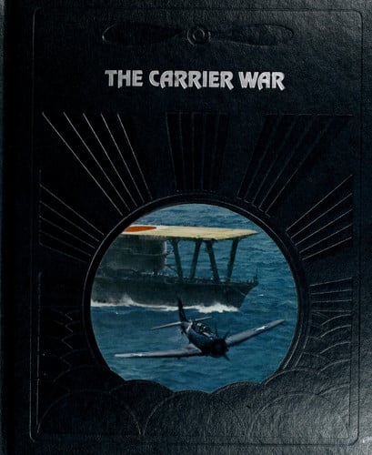 The Carrier War (Epic of Flight)