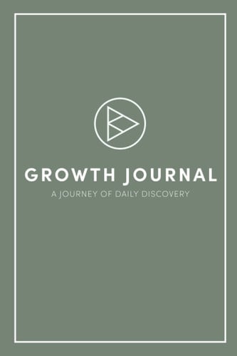 Growth Journal: a journey of daily discovery