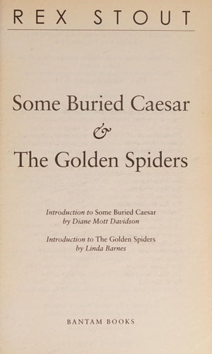 Some Buried Caesar/The Golden Spiders