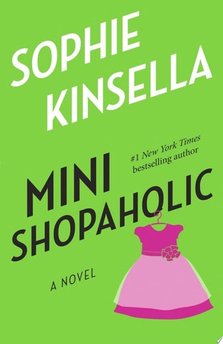 Mini Shopaholic: A Novel