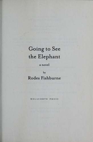 Going to See the Elephant