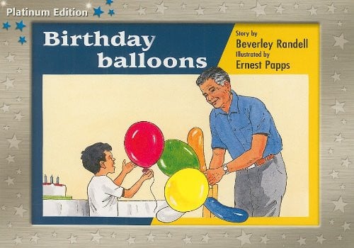 Rigby PM Platinum Collection: Individual Student Edition Blue (Levels 9-11) Birthday Balloons