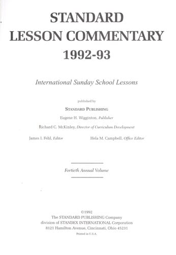 Standard Lesson Commentary 1992-93: International Sunday School Lessons