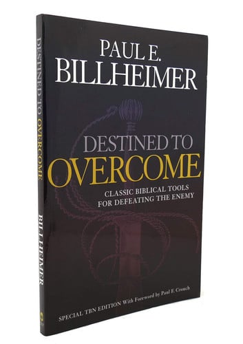 Destined to Overcome: The Technique of Spiritual Warfare