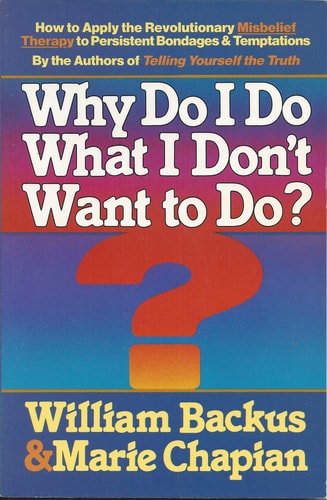 Why Do I Do What I Don't Want to Do?