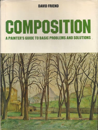 Composition: A Painter's Guide to Basic Problems and Solutions