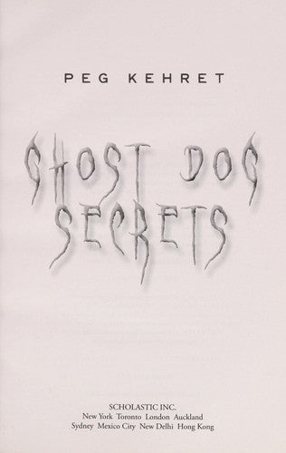 Ghost dog secrets