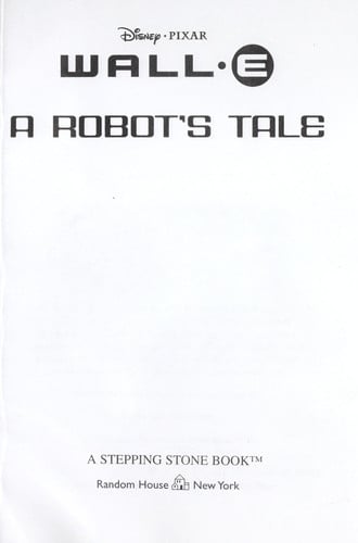 A Robot's Tale