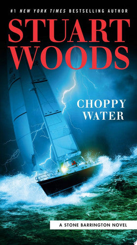 Choppy Water (A Stone Barrington Novel)