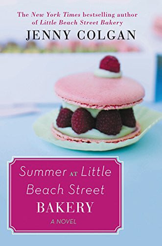 Summer at Little Beach Street Bakery A Novel