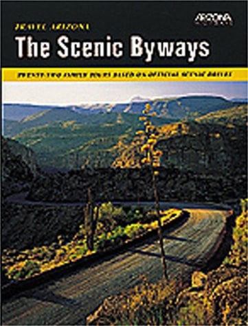 Travel Arizona: The Scenic Byways