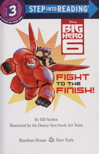 Fight to the Finish! (Disney Big Hero 6)