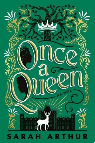 Once a Queen A Novel