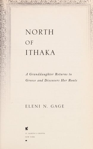 North of Ithaka: A Granddaughter Returns to Greece and Discovers Her Roots