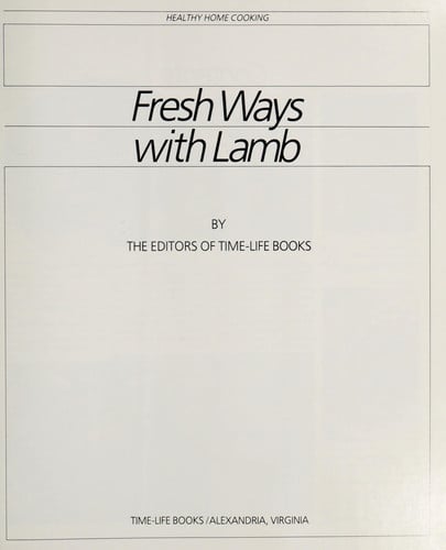 Fresh Ways With Lamb (Healthy Home Cooking)
