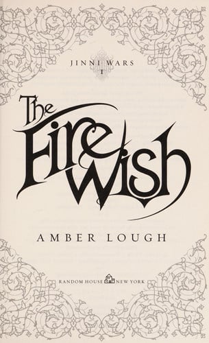 The Fire Wish (Jinni Wars)