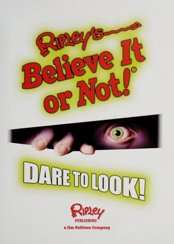 Ripley's Believe It Or Not! Dare to Look!