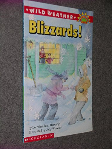 Wild Weather Blizzards!