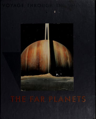 The Far Planets (Voyage Through the Universe)
