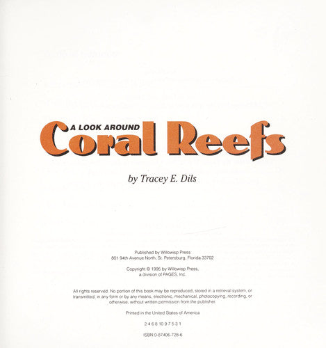 A Look Around Coral Reefs