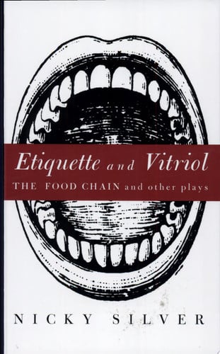 Etiquette and Vitriol: The Food Chain and Other Plays
