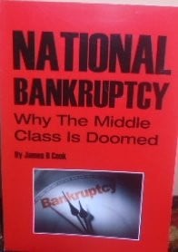 National Bankruptcy: Why the Middle Class Is Doomed