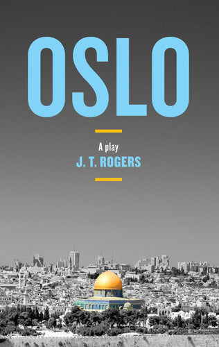 Oslo : a Play