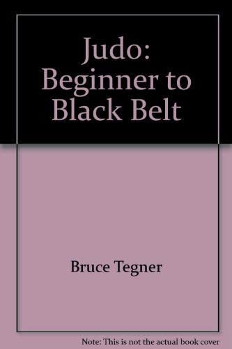Judo: Beginner to black belt