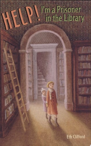 Help! I'm a Prisoner in the Library (A Jo-Beth and Mary Rose Mystery)