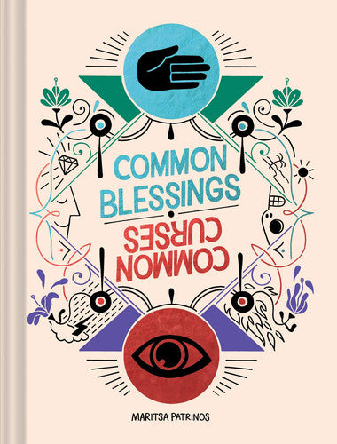 Common Blessings / Common Curses: (Funny Web Comic Book, Gift for College Graduates and Millennials)