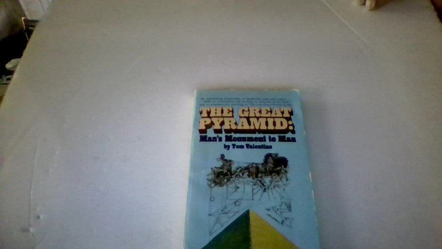 The Great Pyramid : Man's Monument to Man