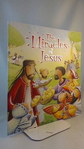 The Miracles of Jesus