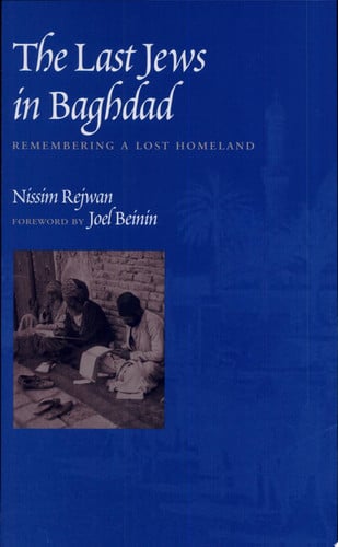 The Last Jews in Baghdad: Remembering a Lost Homeland