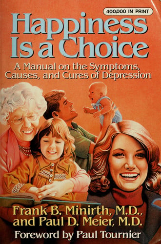 Happiness is a Choice