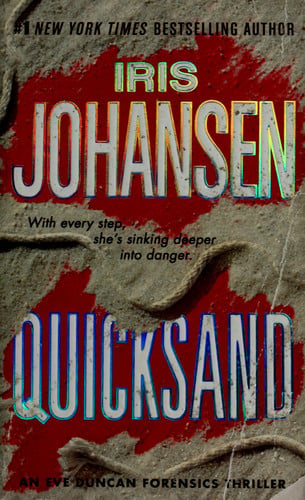 Quicksand: An Eve Duncan Forensics Thriller