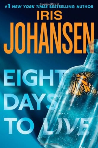 Eight Days to Live: An Eve Duncan Forensics Thriller