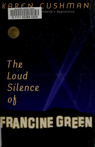 The Loud Silence of Francine Green