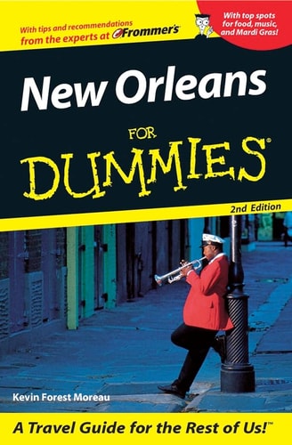 New Orleans For Dummies