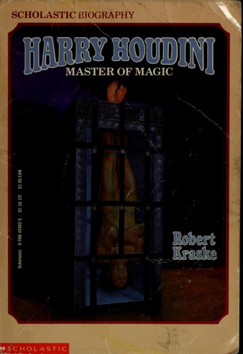 Harry Houdini: Master of Magic