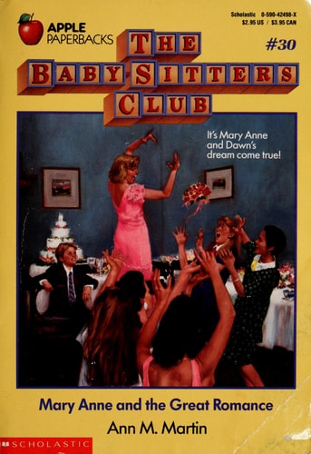 The Baby-Sitters Club: Mary Anne and the Great Romance