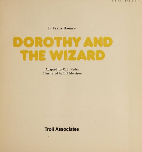 Dorothy and the Wizard